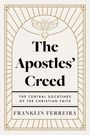 Franklin Ferreira: The Apostles' Creed, Buch
