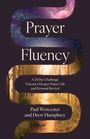 Paul Worcester: Prayer Fluency, Buch
