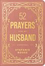 Stefanie Rouse: 52 Prayers for My Husband, Buch