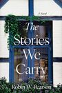 Robin W. Pearson: Stories We Carry, Buch