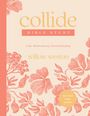 Willow Weston: Collide Bible Study with Streaming Video Access, Buch
