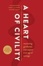 A Heart of Civility, Buch