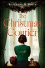 "The Christmas Courier" und "a novella". Eine Frau steht vor einem Fenster mit grünen Vorhängen und Weihnachtsdekoration.