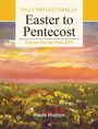 "Daily Reflections for Easter to Pentecost, Rejoice and Be Glad 2027, Paula Huston" steht über einer Landschaftsillustration.