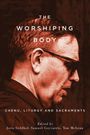: The Worshiping Body, Buch