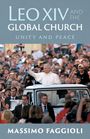 Massimo Faggioli: Leo XIV and the Global Church, Buch
