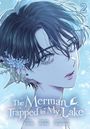 Chi pa Chi pa Rang: The Merman Trapped in My Lake, Vol. 2, Buch
