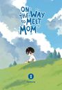 Gomyang Gomyang: On the Way to Meet Mom, Vol. 1, Buch