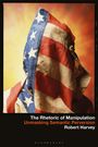 Robert Harvey: The Rhetoric of Manipulation, Buch