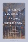 : Certainty and Ambiguity in Global Mystery Fiction, Buch