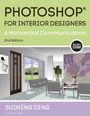 Suining Ding: Photoshop® for Interior Designers, Buch