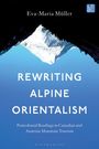 Eva-Maria Müller: Rewriting Alpine Orientalism, Buch