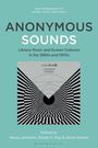 : Anonymous Sounds, Buch
