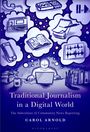 "Traditional Journalism in a Digital World" von Carol Arnold. Illustration: Person am Laptop mit Symbolen alter Medien.