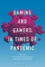 : Gaming and Gamers in Times of Pandemic, Buch