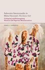 Dana E Lawrence: Subversive Intertextuality in Helen Oyeyemi's the Icarus Girl, Buch