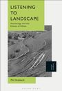 Phil Hubbard: Listening to Landscape, Buch