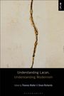 : Understanding Lacan, Understanding Modernism, Buch