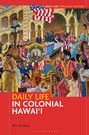 Joy Schulz: Daily Life in Colonial Hawai'i, Buch