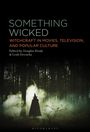 : Something Wicked, Buch