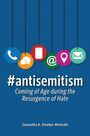 Samantha A Vinokor-Meinrath: #Antisemitism, Buch