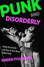 Karen Fournier: Punk and Disorderly, Buch