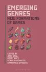 Schriftzug: "Emerging Genres: New Formations of Games." Darunter Pixelgrafiken von Gegenständen; Buchnamen und Herausgeber.