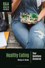 Barbara A Brehm: Healthy Eating, Buch