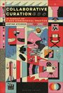 Justine Atkinson: Collaborative Curation, Buch