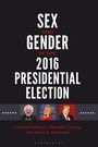 Caroline Heldman: Sex and Gender in the 2016 Presidential Election, Buch