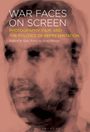 : War Faces on Screen, Buch