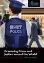 Janet P Stamatel: Examining Crime and Justice Around the World, Buch