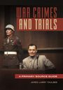 James Larry Taulbee: War Crimes and Trials, Buch