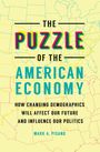 Mark A Pisano: Pisano, M: Puzzle of the American Economy, Buch