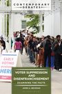 James A Beckman: Voter Suppression and Disenfranchisement, Buch