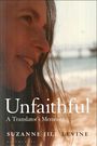 Emerita Suzanne Jill Levine: Unfaithful, Buch