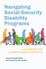 James Randall Noblitt: Navigating Social Security Disability Programs, Buch