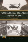 Ofer Israeli: International Relations Theory of War, Buch