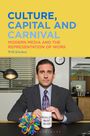 Will Kitchen: Culture, Capital and Carnival, Buch