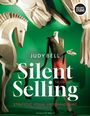 Judy Bell: Silent Selling, Buch