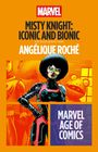 Angélique Roché: Misty Knight, Buch