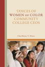 "Voices of Women of Color Community College CEOs" von CharMaine Y. Hines. Fünf Frauen in einem Gespräch vertieft.
