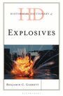 Benjamin C Garrett: Historical Dictionary of Explosives, Buch