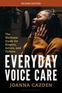 Joanna Cazden: Everyday Voice Care, Buch