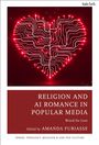 Religion and AI Romance in Popular Media, Buch