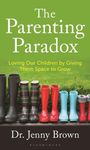 Jenny Brown: The Parenting Paradox, Buch
