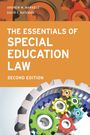 Andrew M Markelz: The Essentials of Special Education Law, Second Edition, Buch
