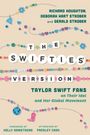 Buchtitel: "The Swifties' Version". Autoren: Richard Houghton, Deborah Hart Strober, Gerald Strober. Bunte Illustrationen.