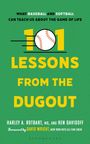 Harley A Rotbart: 101 Lessons from the Dugout, Buch