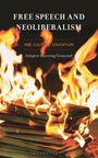 Asbjørn Skarsvåg Grønstad: Free Speech and Neoliberalism, Buch